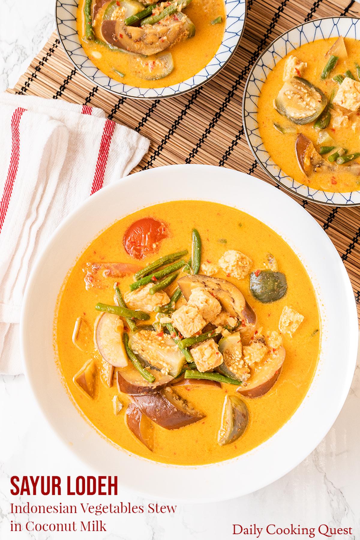 Sayur Lodeh Indonesian Vegetable Stew In Coconut Milk Daily Cooking