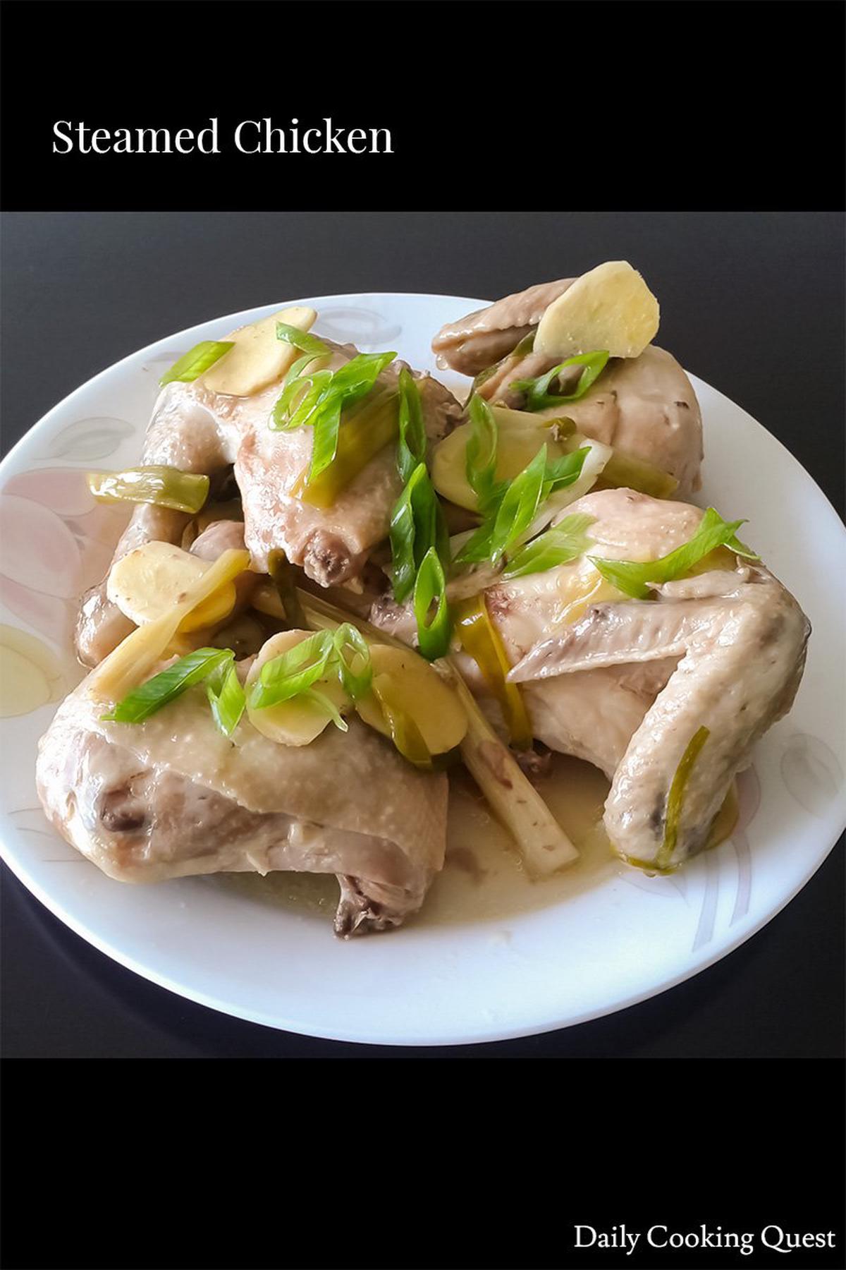 Steamed Chicken