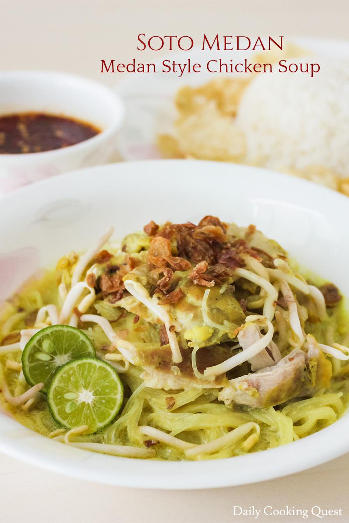Soto Medan – Medan Style Chicken Soup