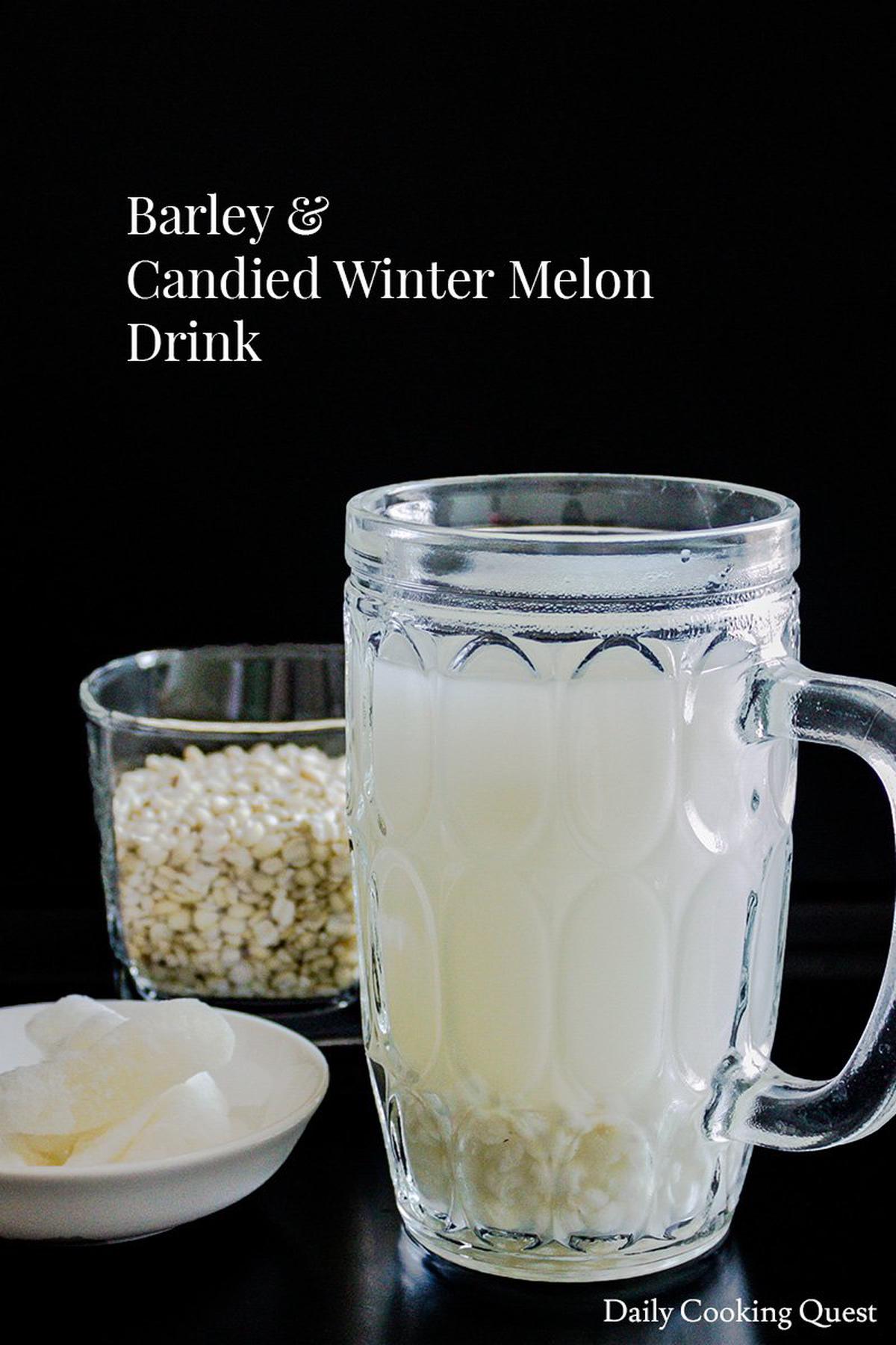 Barley and Candied Winter Melon Drink