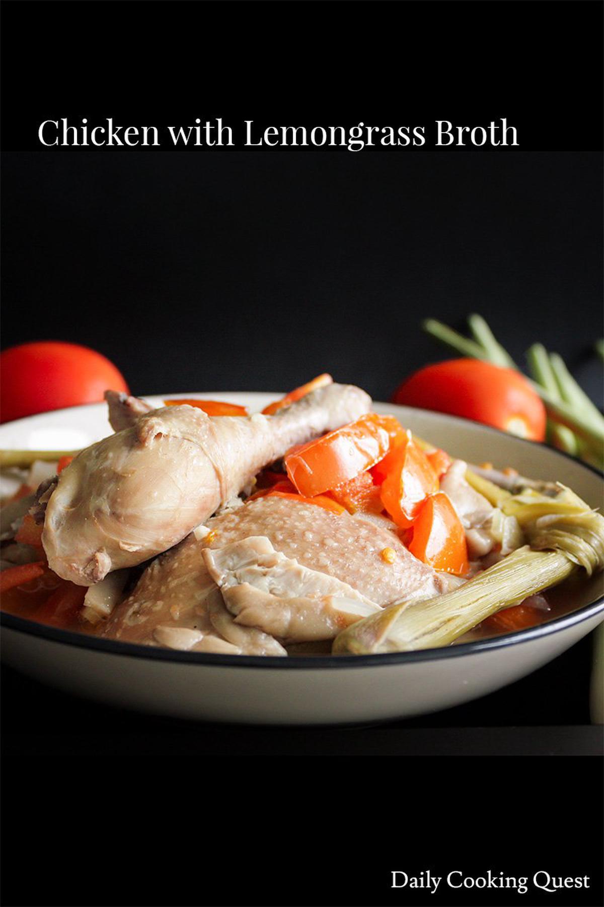 Chicken with Lemongrass Broth