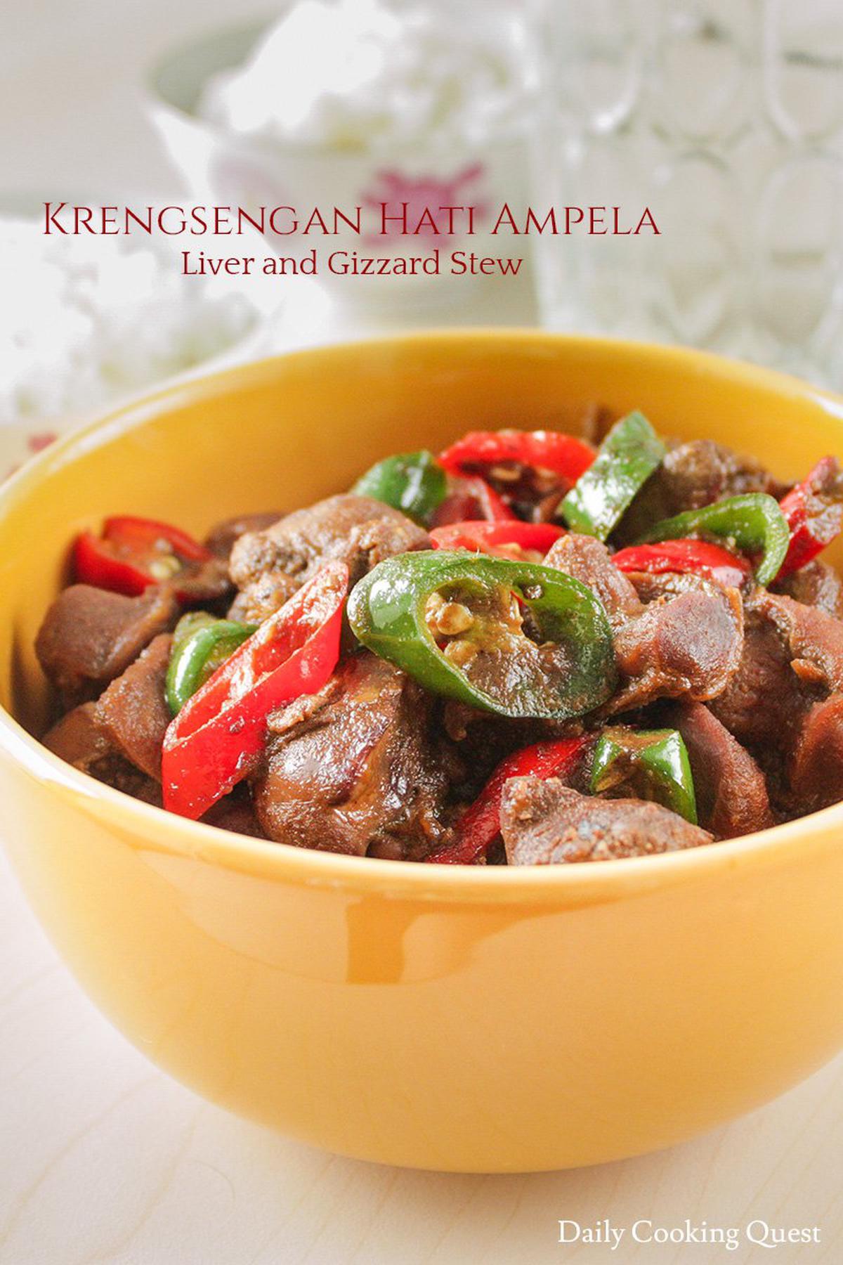 Krengsengan Hati Ampela - Liver and Gizzard Stew