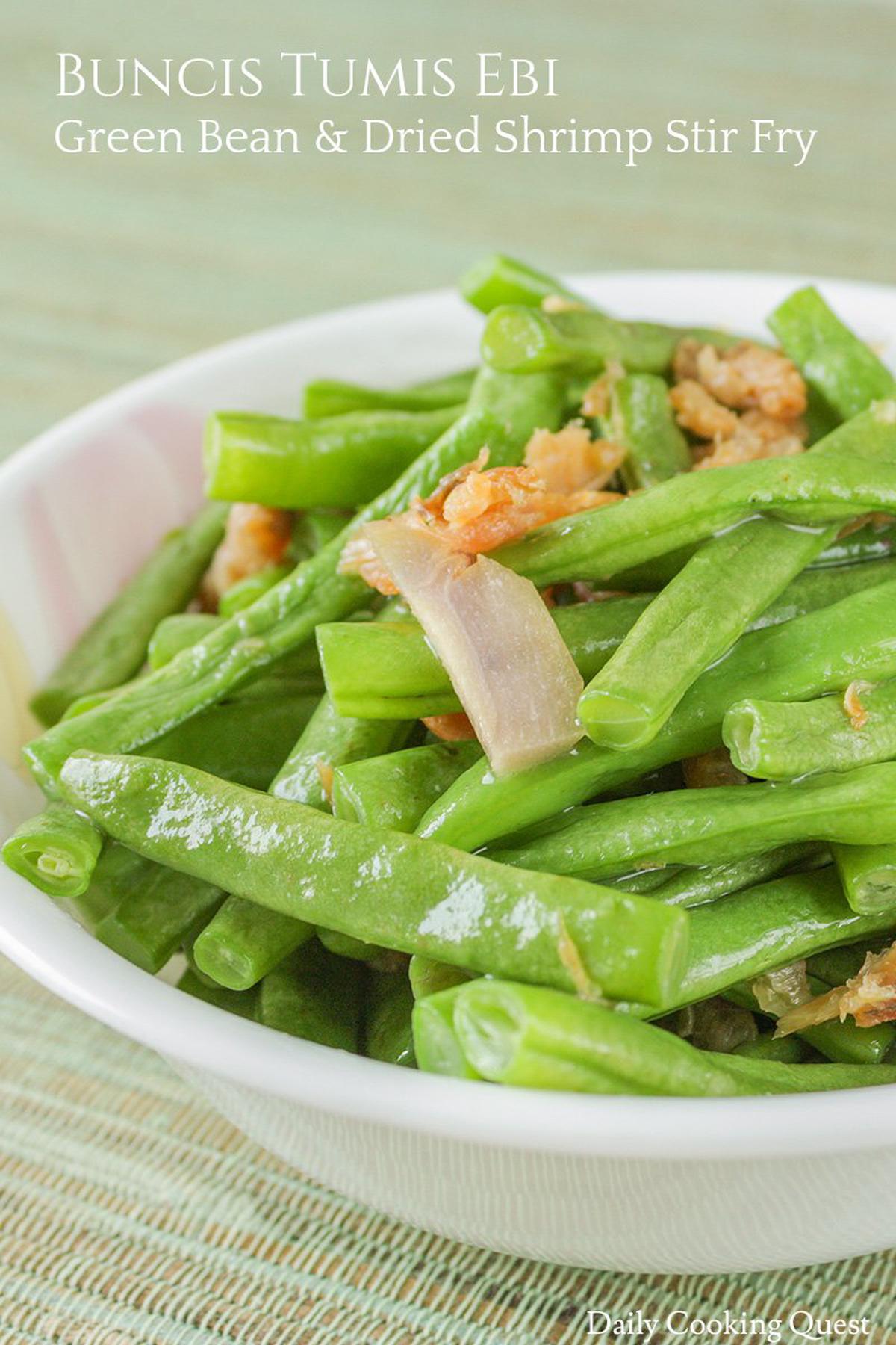 Buncis Tumis Ebi - Green Bean and Dried Shrimp Stir Fry