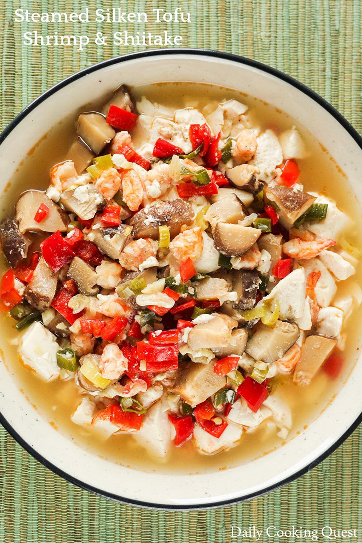 Steamed Silken Tofu, Shrimp, and Shiitake