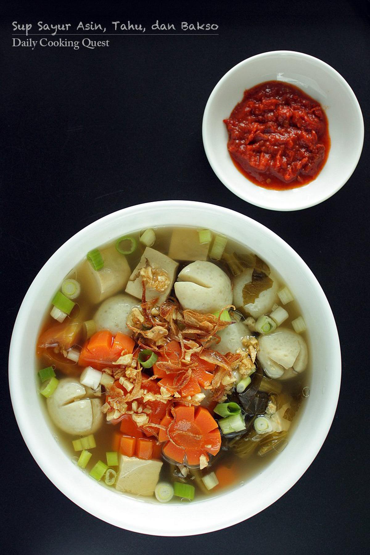 Sup Sayur Asin, Tahu, dan Bakso - Pickled Mustard Green Soup with Tofu and Fish Ball