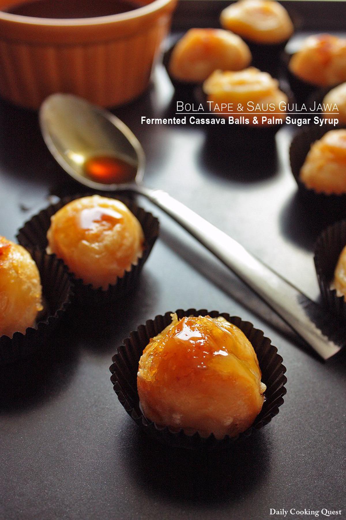 Bola Tape dan Saus Gula Jawa - Fermented Cassava Balls and Palm Sugar Syrup