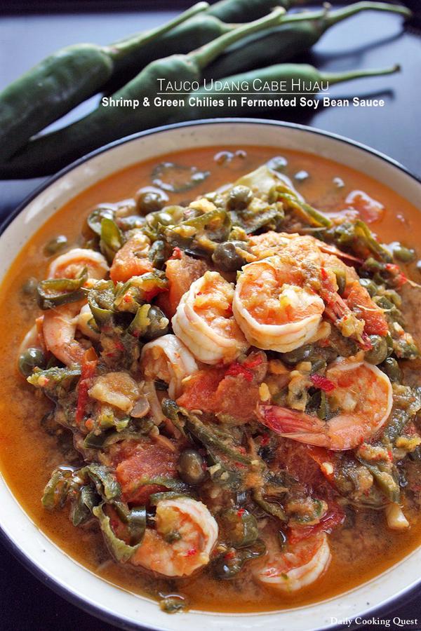 Tauco Udang Cabe Hijau - Shrimp and Green Chilies in Fermented Soy Bean Sauce