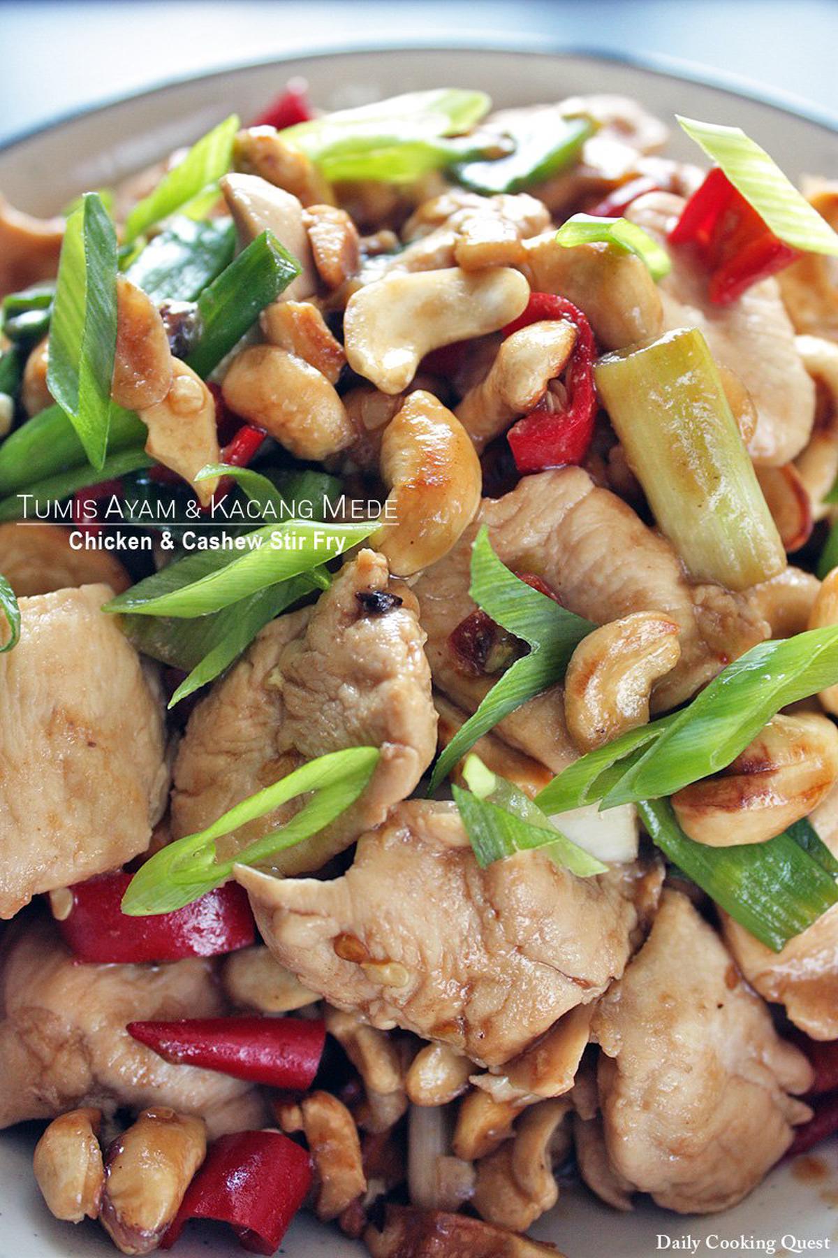 Tumis Ayam dan Kacang Mede - Chicken and Cashew Stir Fry