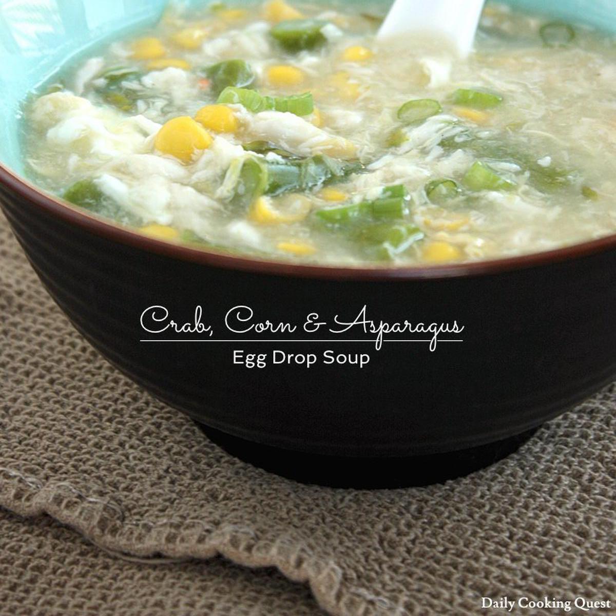 Crab and Corn Egg Drop Soup - Ang Sarap