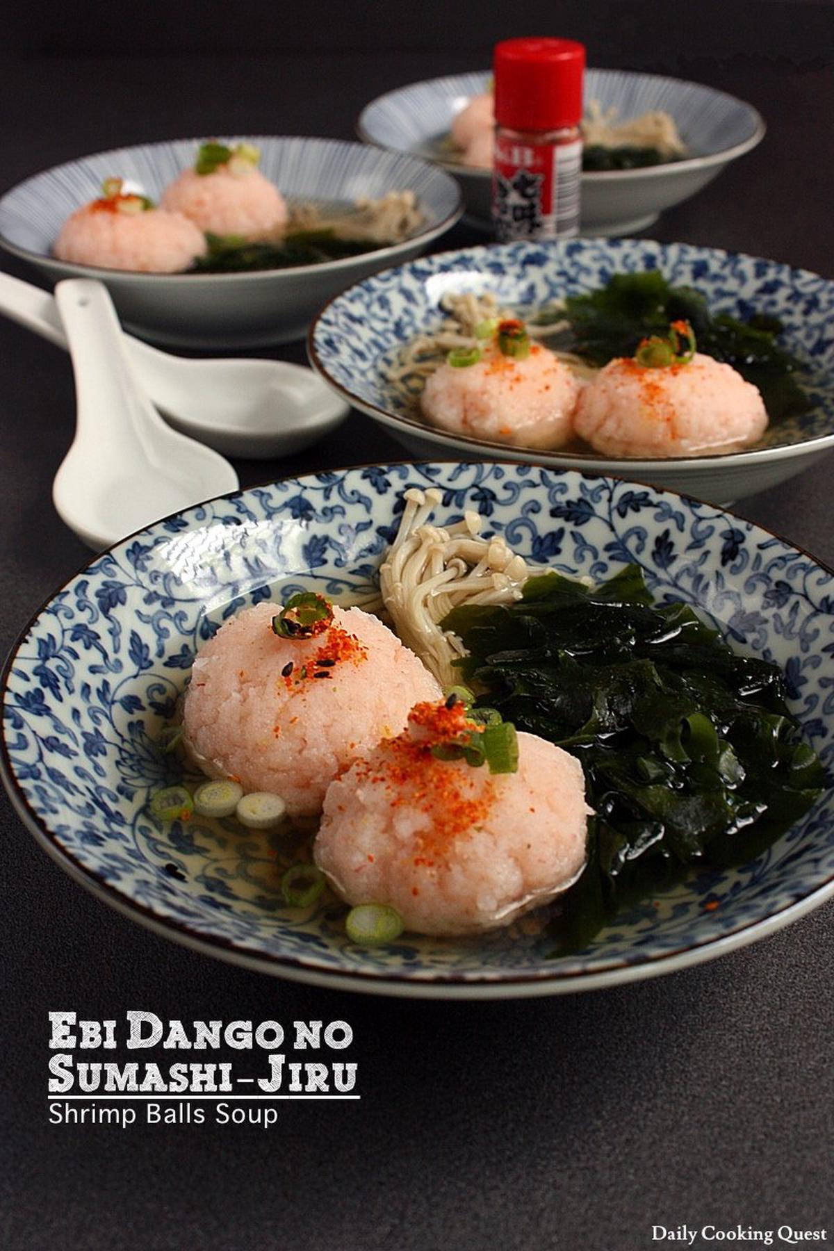 Ebi Dango no Sumashi-Jiru - Shrimp Balls Soup | Daily Cooking Quest