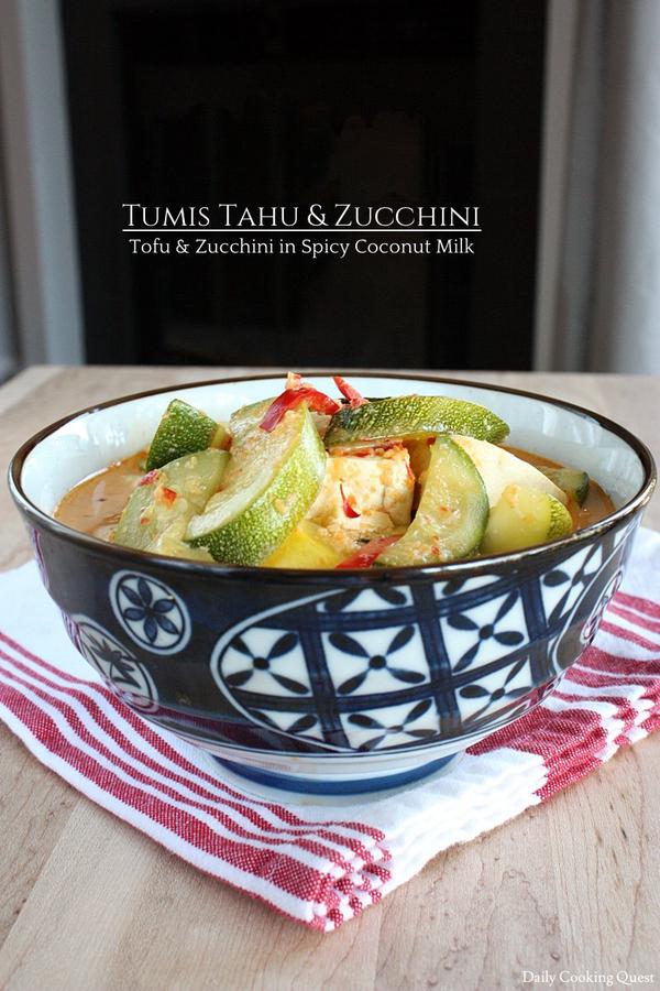Tumis Tahu & Zucchini - Tofu and Zucchini in Spicy Coconut Milk