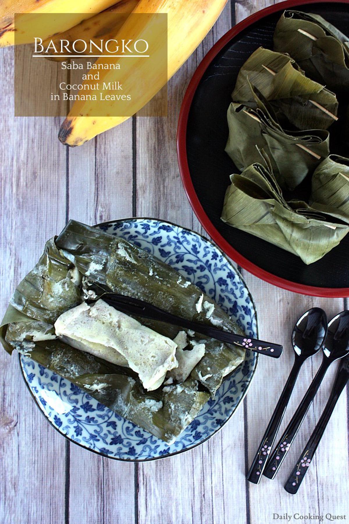 Barongko - Saba Banana and Coconut Milk in Banana Leaves