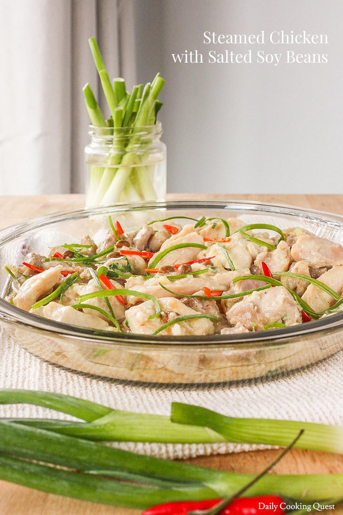 Steamed Chicken with Salted Soy Beans