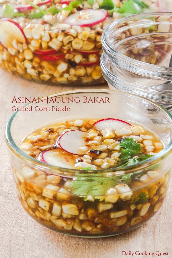 Asinan Jagung Bakar - Grilled Corn Pickle