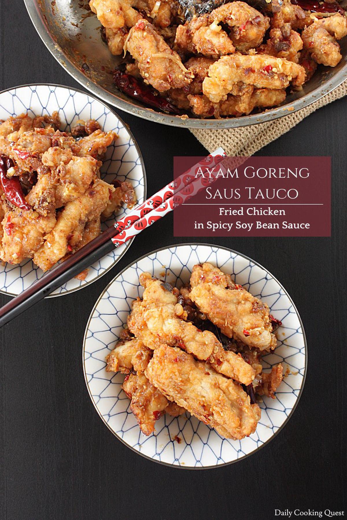 Ayam Goreng Saus Tauco - Ayam Goreng Saus Kacang Kedelai Pedas