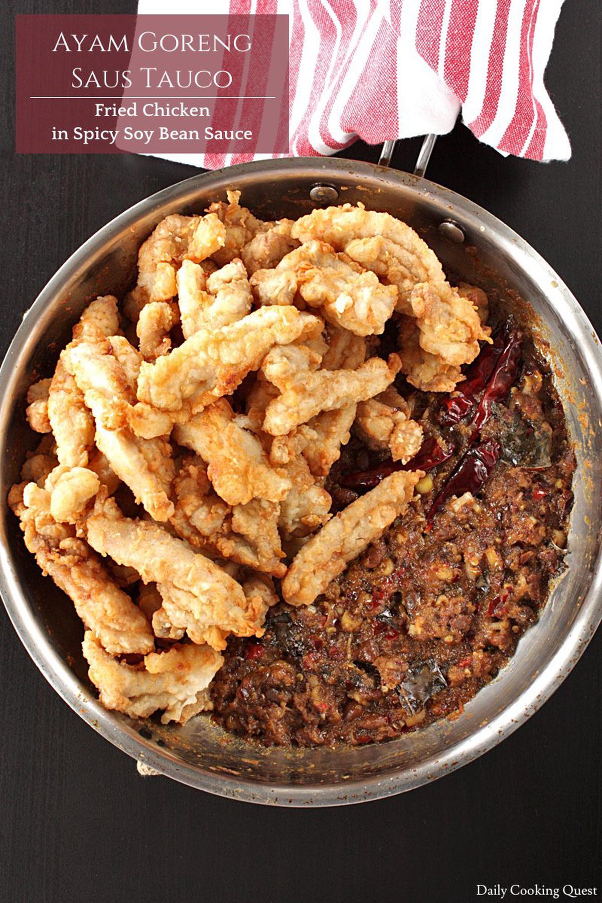 Ayam Goreng Saus Tauco - Fried Chicken in Spicy Soy Bean Sauce