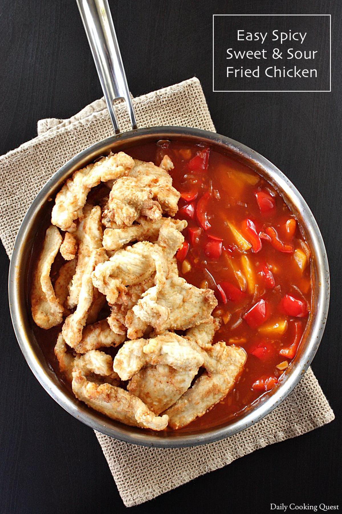 Easy Spicy Sweet and Sour Fried Chicken