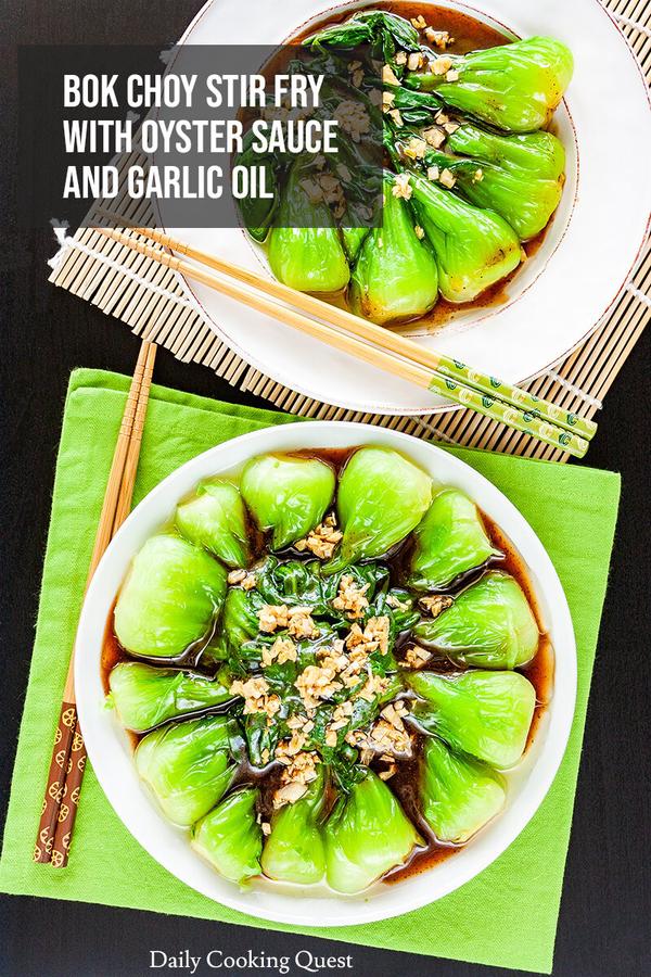 Bok Choy Stir Fry with Oyster Sauce and Garlic Oil