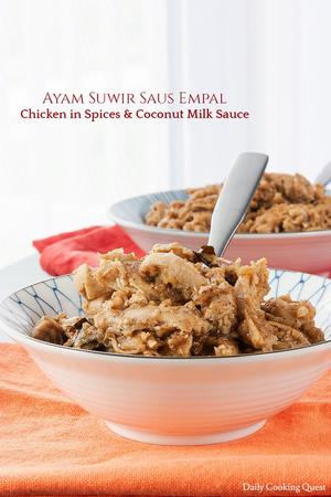Ayam Suwir Saus Empal - Chicken in Spices & Coconut Milk Sauce