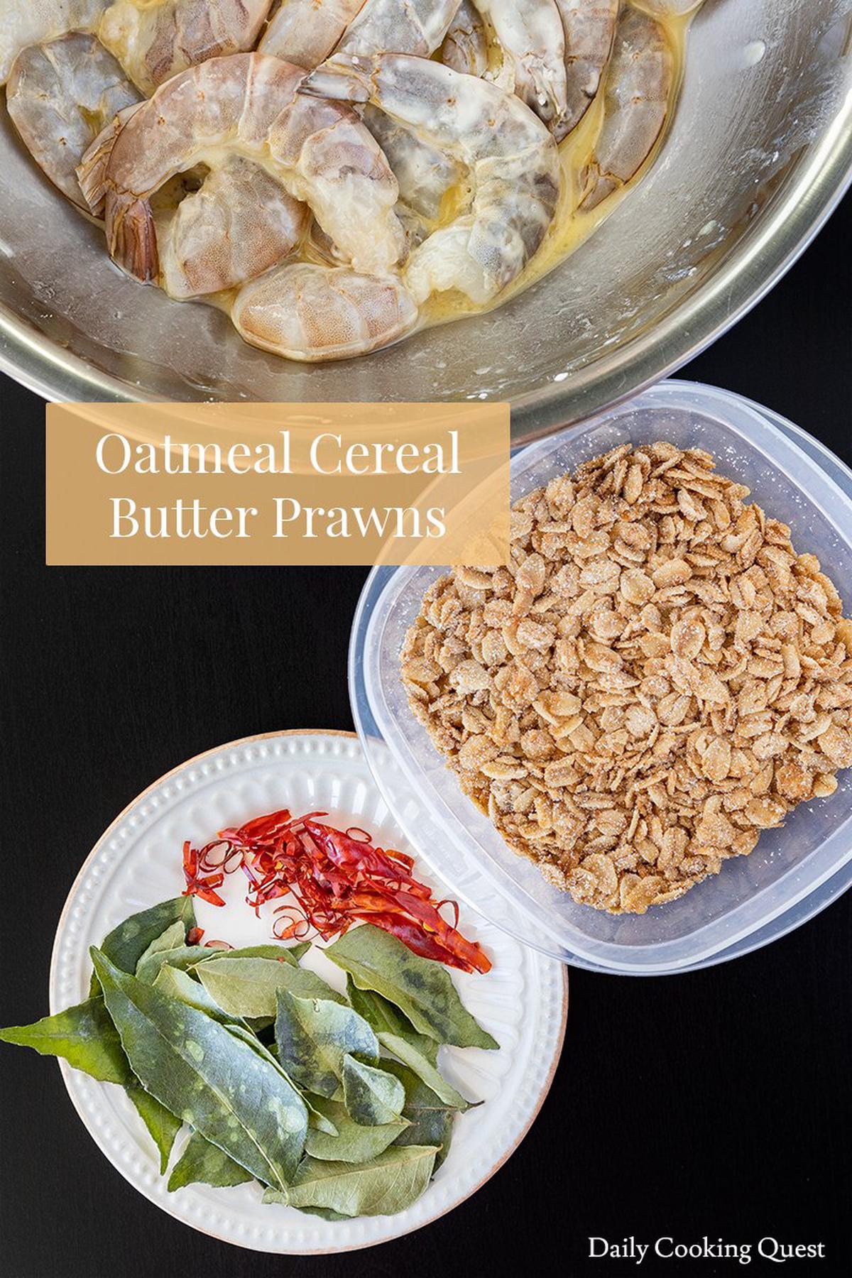 Oatmeal Cereal Butter Prawns
