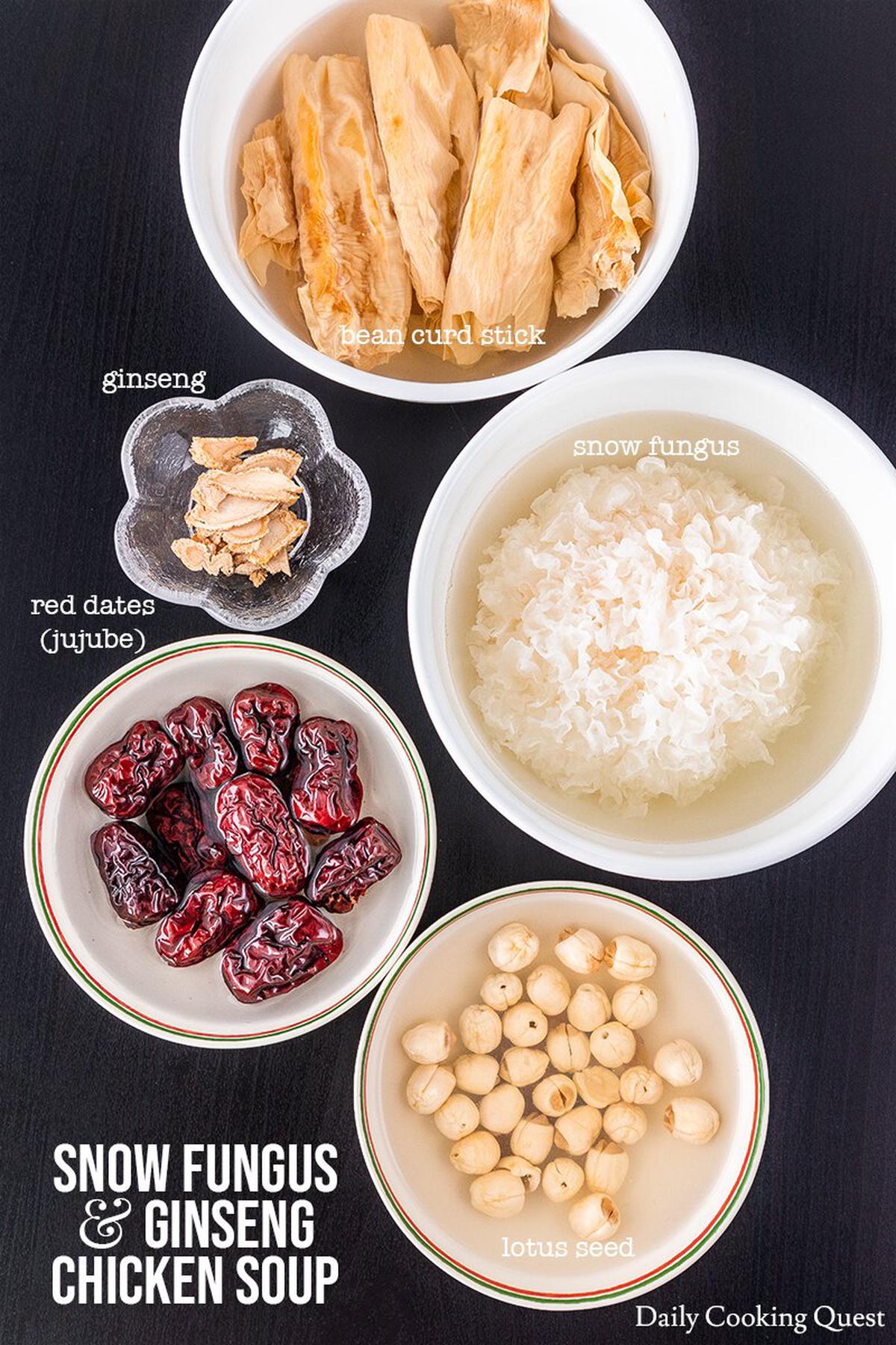 Ingredients for Snow Fungus and Ginseng Chicken Soup