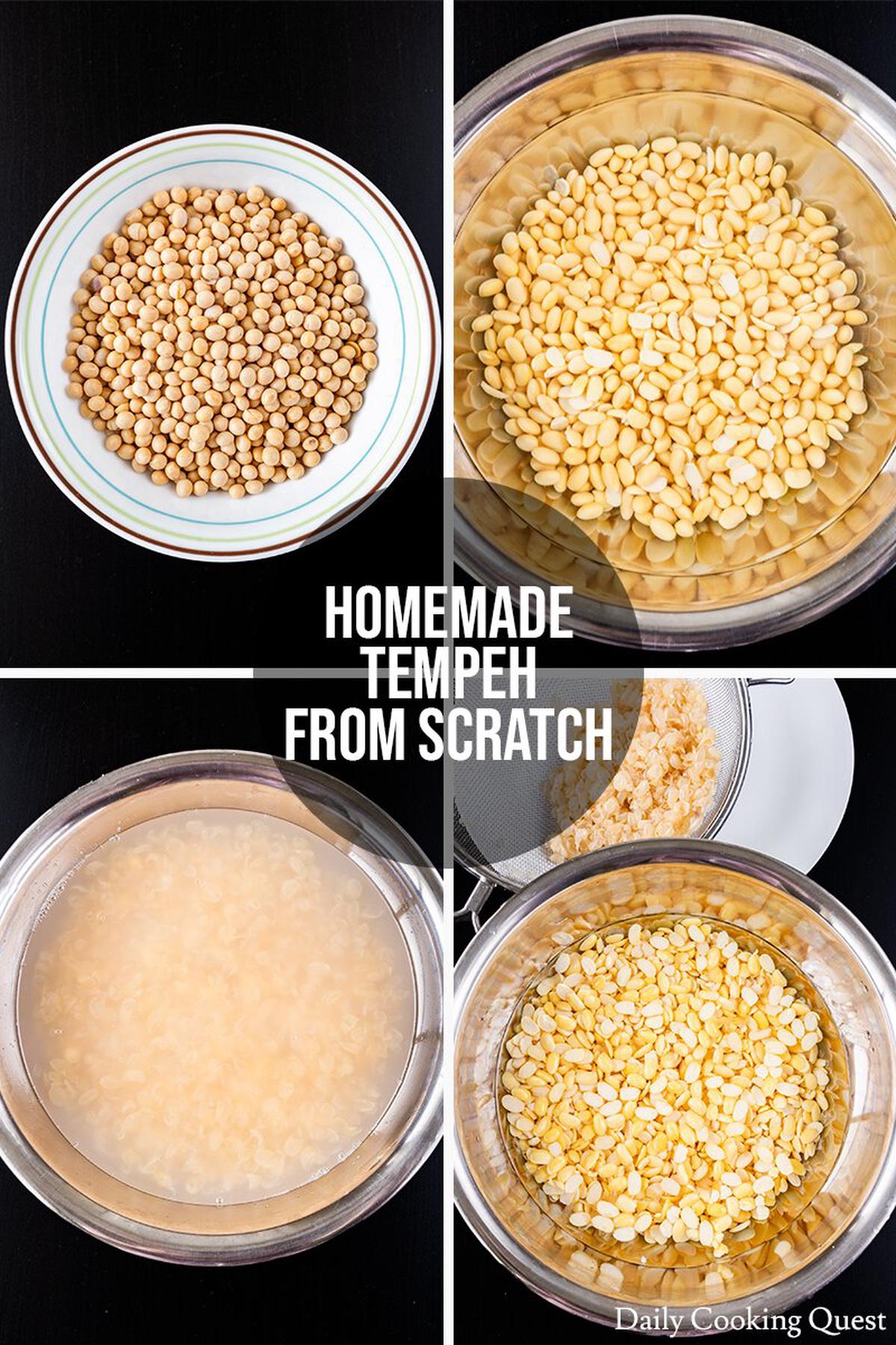 Homemade tempeh guide: (1) Measure dry soybeans. (2) Soak soybeans in cold water for 12 hours. (3) & (4) Dehull the soybeans.