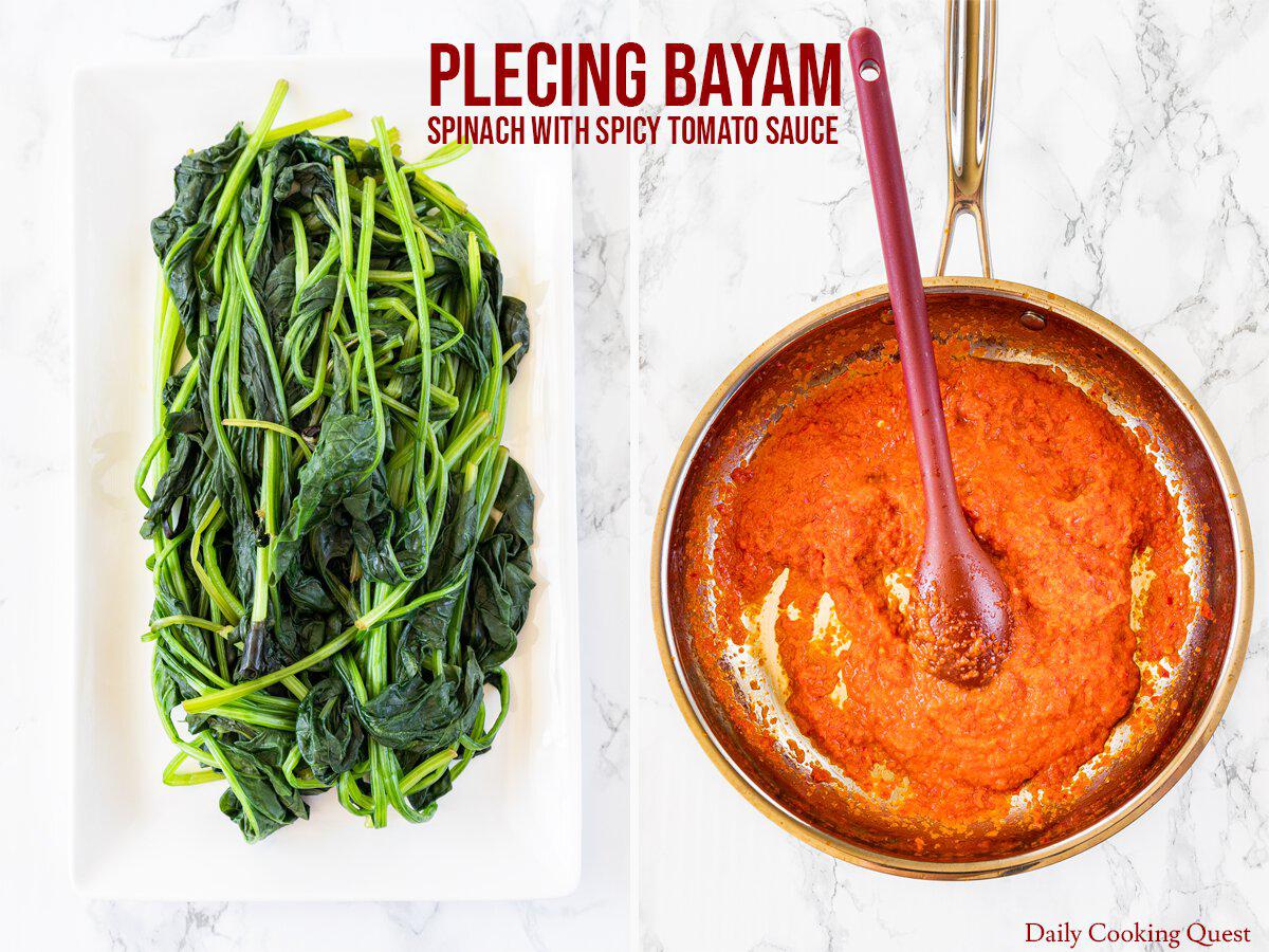 Bagian-bagian plecing bayam: (Kiri) bayam matang dengan lapisan yang bagus, (Kanan) saus tomat berwarna merah cerah, tebal, segar, dan pedas.