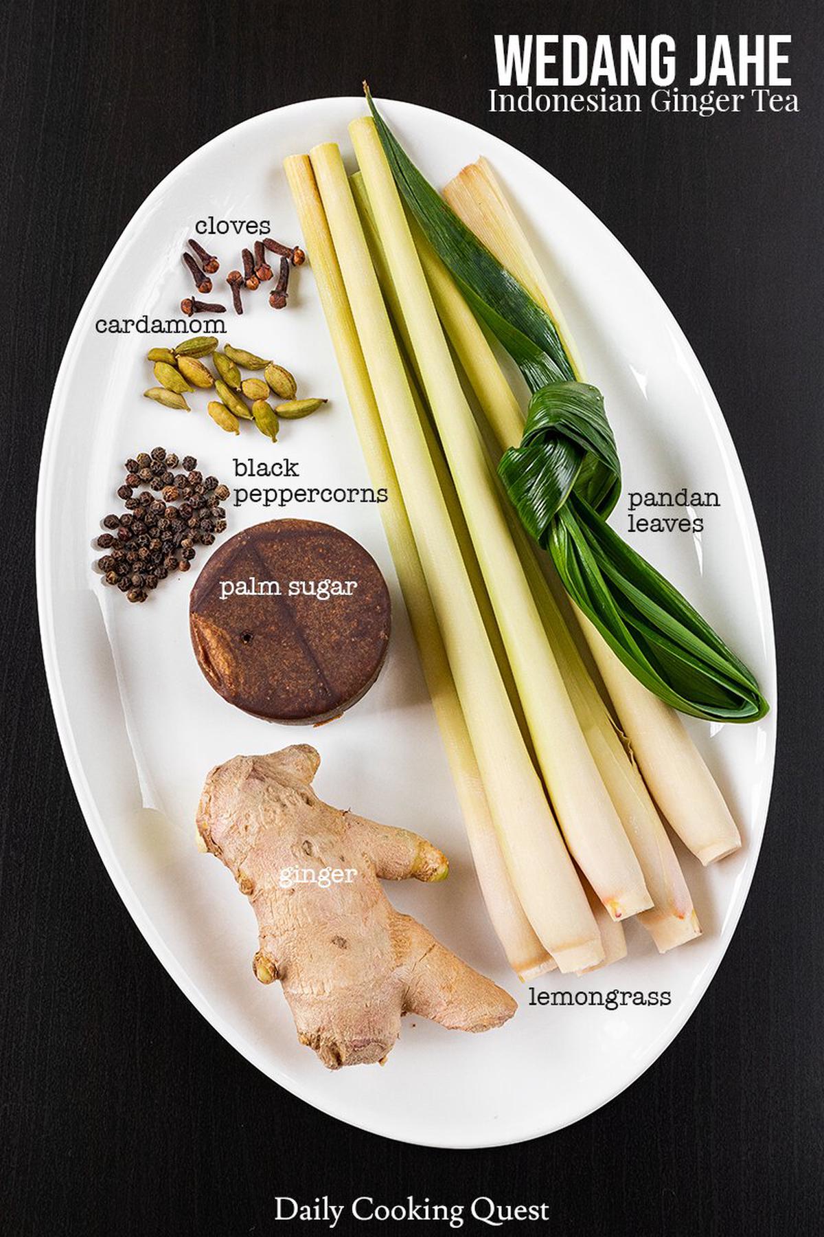 Ingredients to prepare wedang jahe: ginger, palm sugar, lemongrass, pandan leaves, black peppercorns, cardamom, cloves.