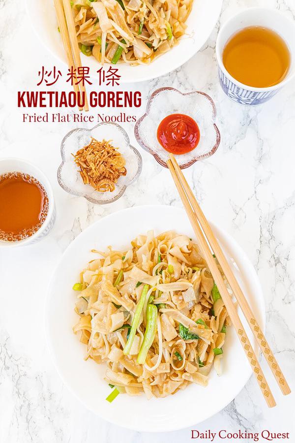 Kwetiau Goreng - Stir Fried Flat Rice Noodles