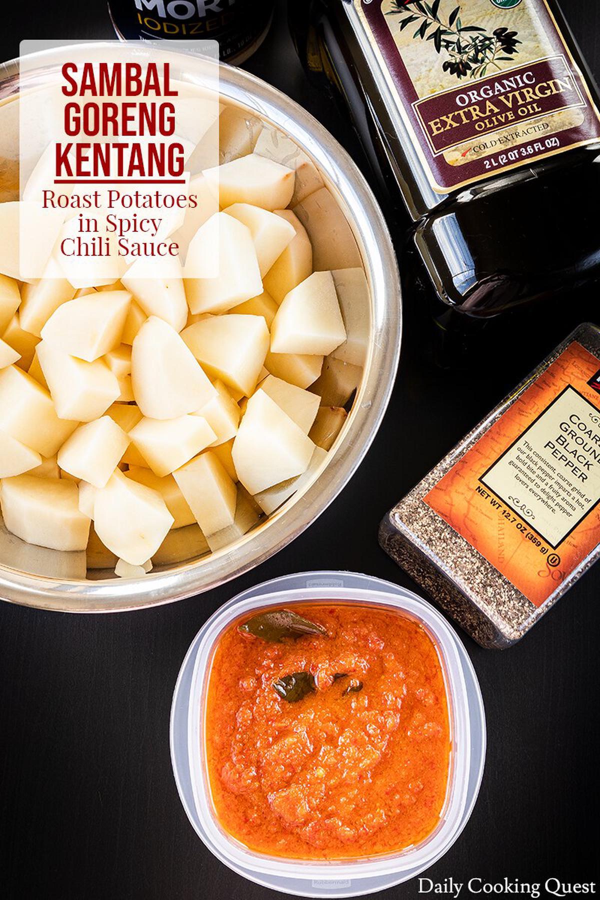 Ingredients to prepare sambal goreng kentang (roast potatoes in spicy chili sauce): homemade sambal goreng (fried chili paste), potatoes, olive oil, salt, and pepper.