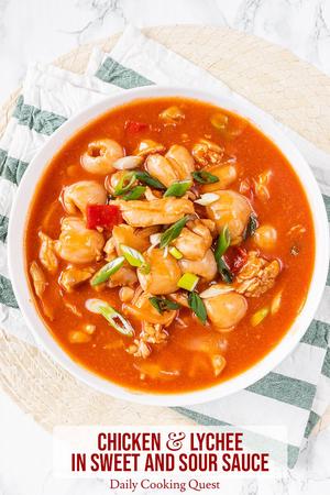 Chicken and Lychee in Sweet and Sour Sauce