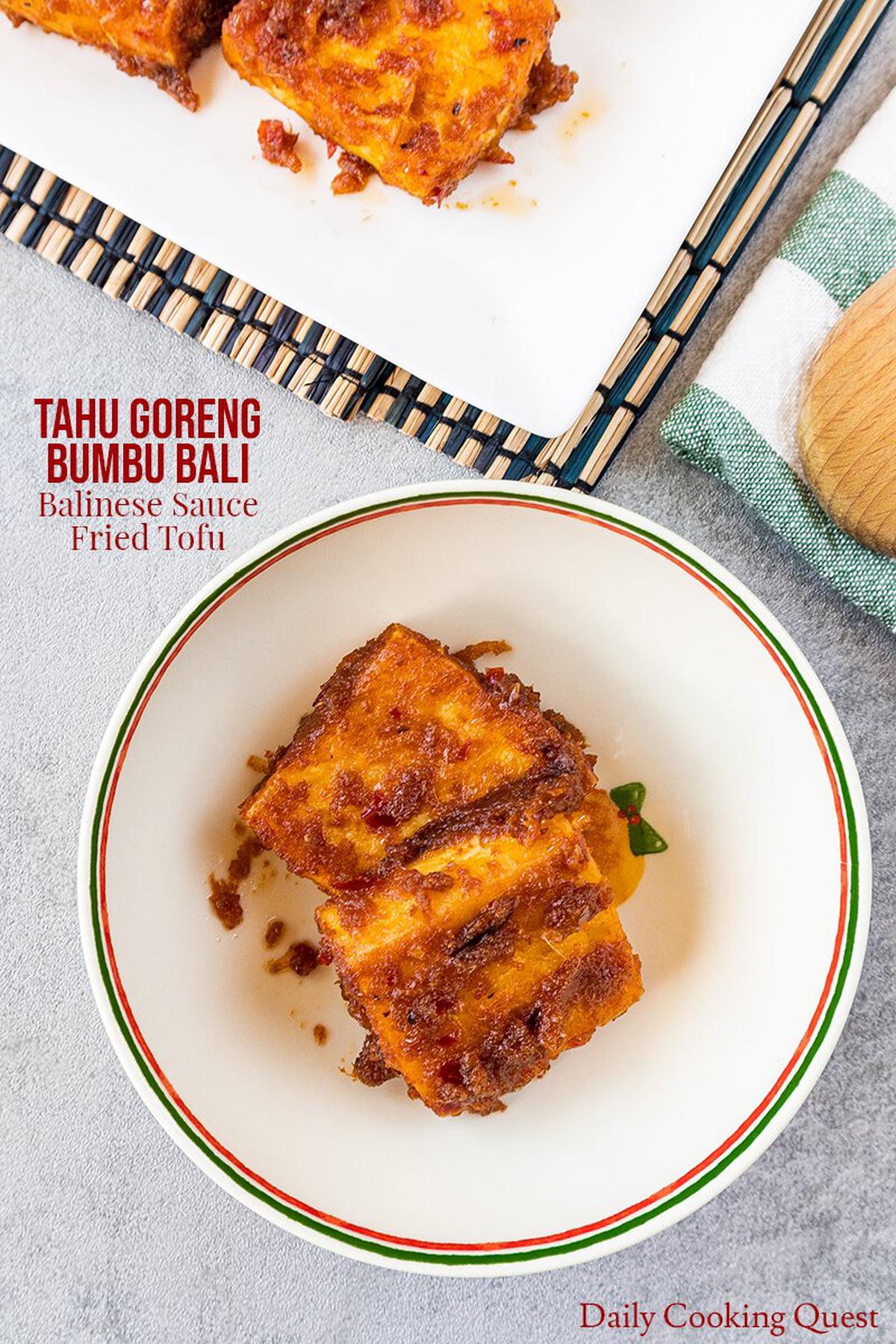 Tahu goreng bumbu Bali - Balinese sauce fried tofu.