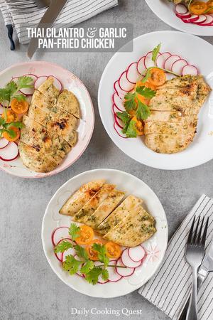 Thai Cilantro and Garlic Pan-Fried Chicken