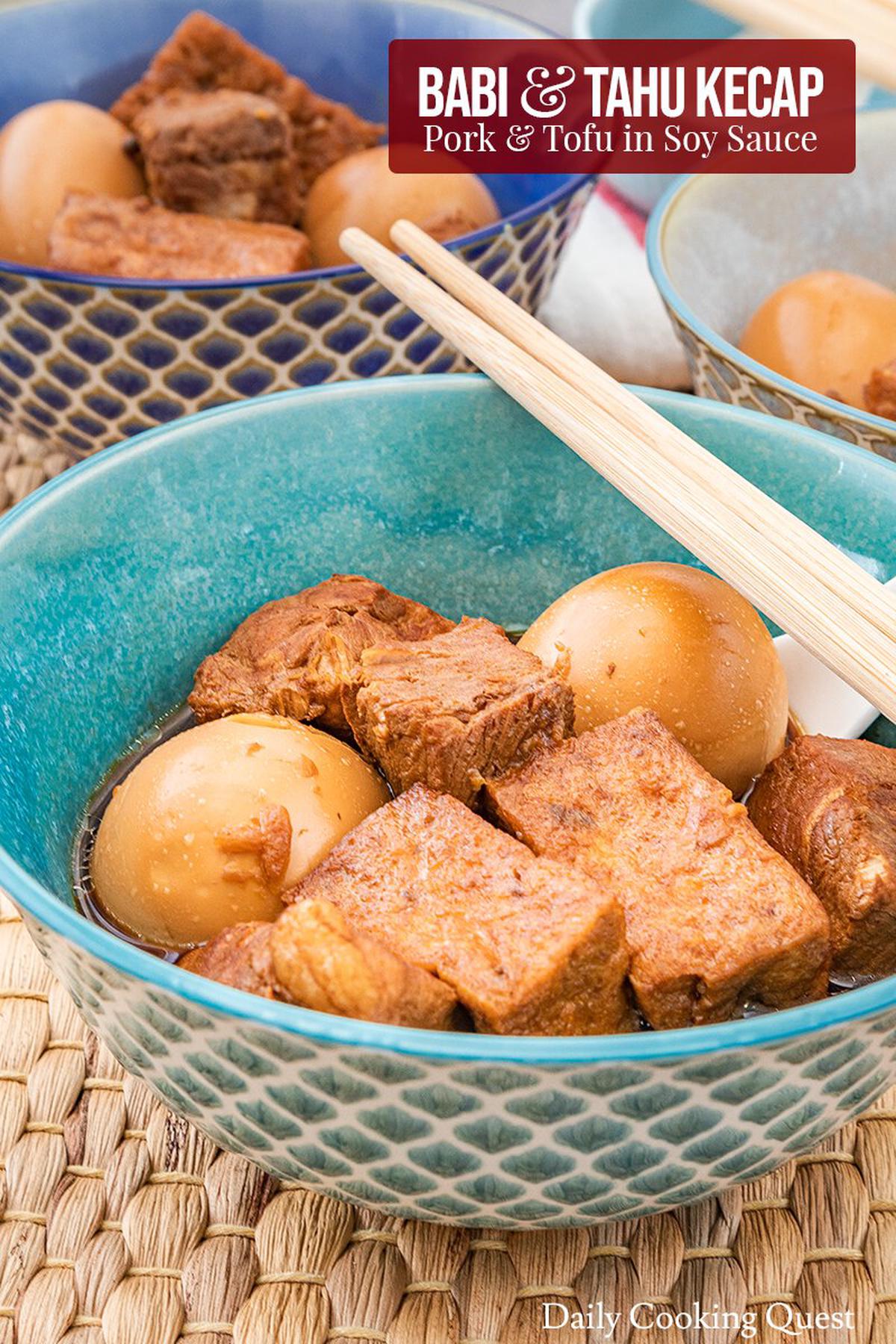 Babi dan Tahu Kecap - Pork and Tofu in Soy Sauce.