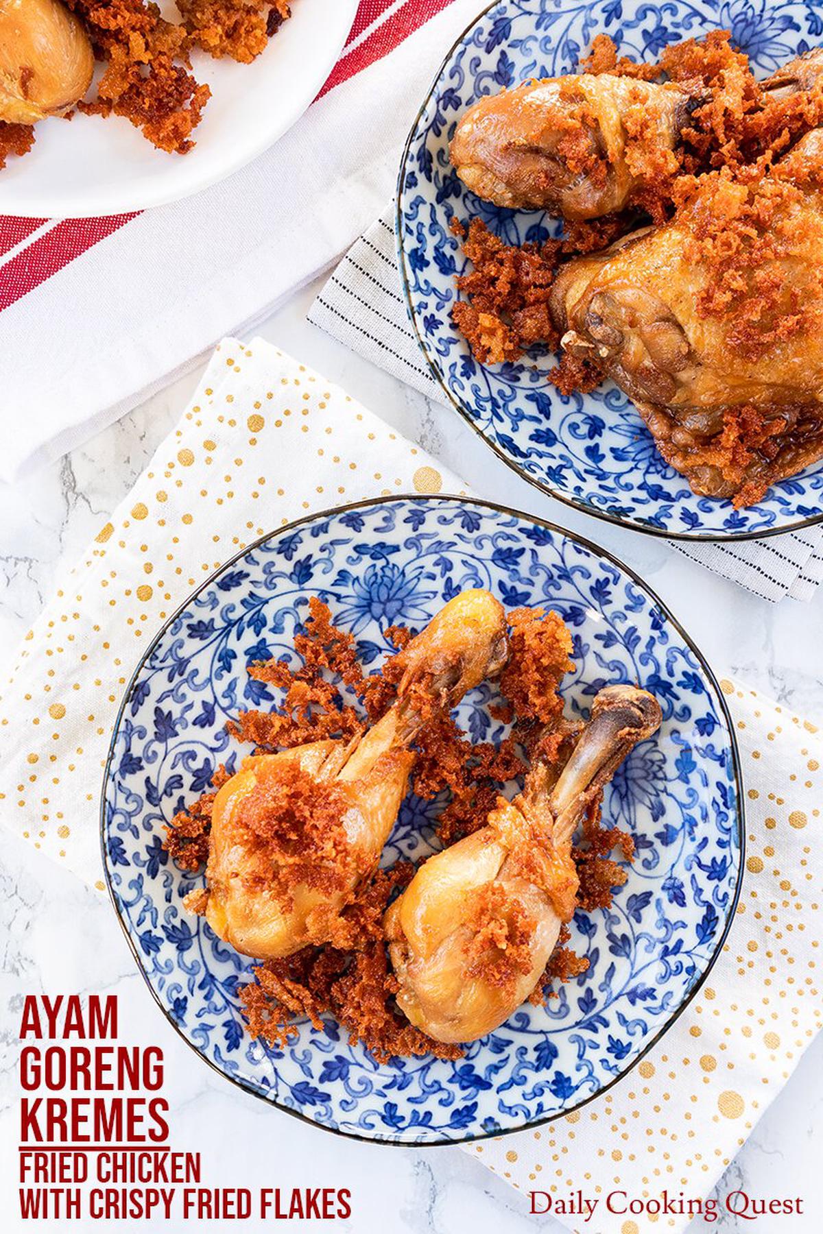 Ayam Goreng Kremes - Fried Chicken with Crispy Spiced Flakes.