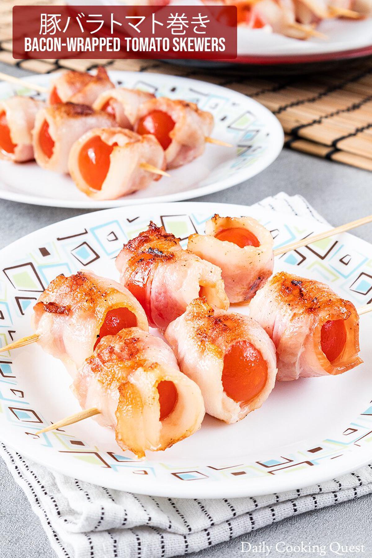 Bacon-Wrapped Tomato Skewers.
