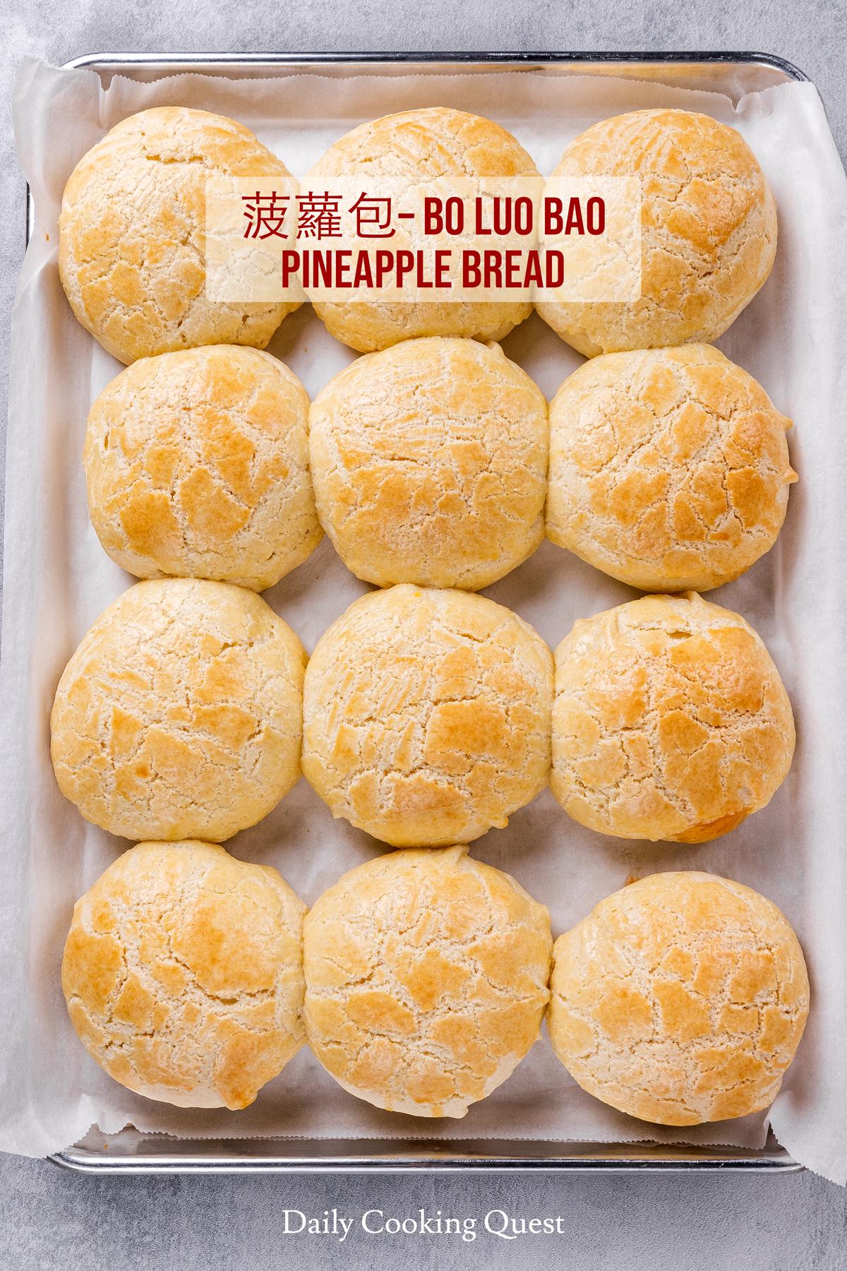 Pineapple bread / 菠蘿包 / Bo Luo Bao
