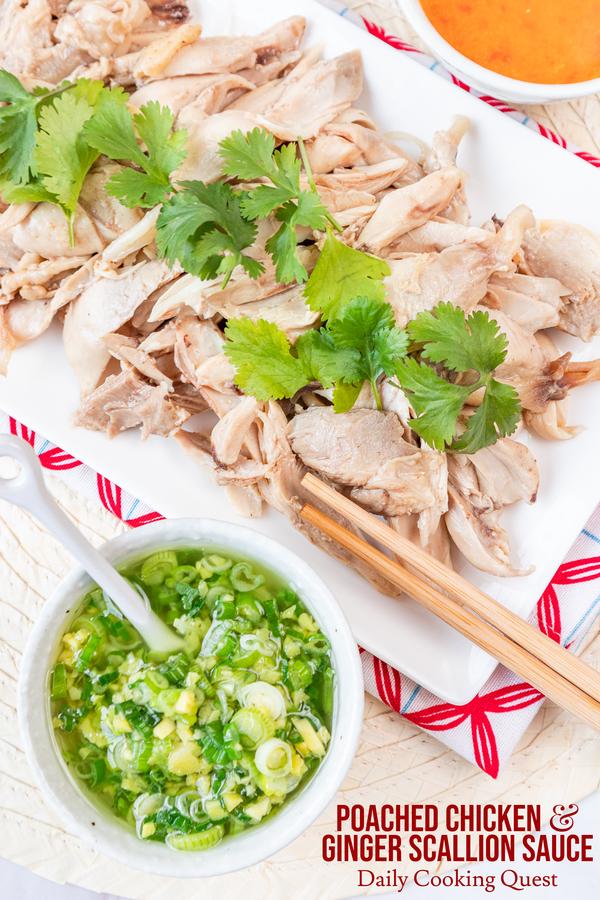Poached Chicken and Ginger Scallion Sauce