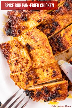 Spice Rub Pan-Fried Chicken