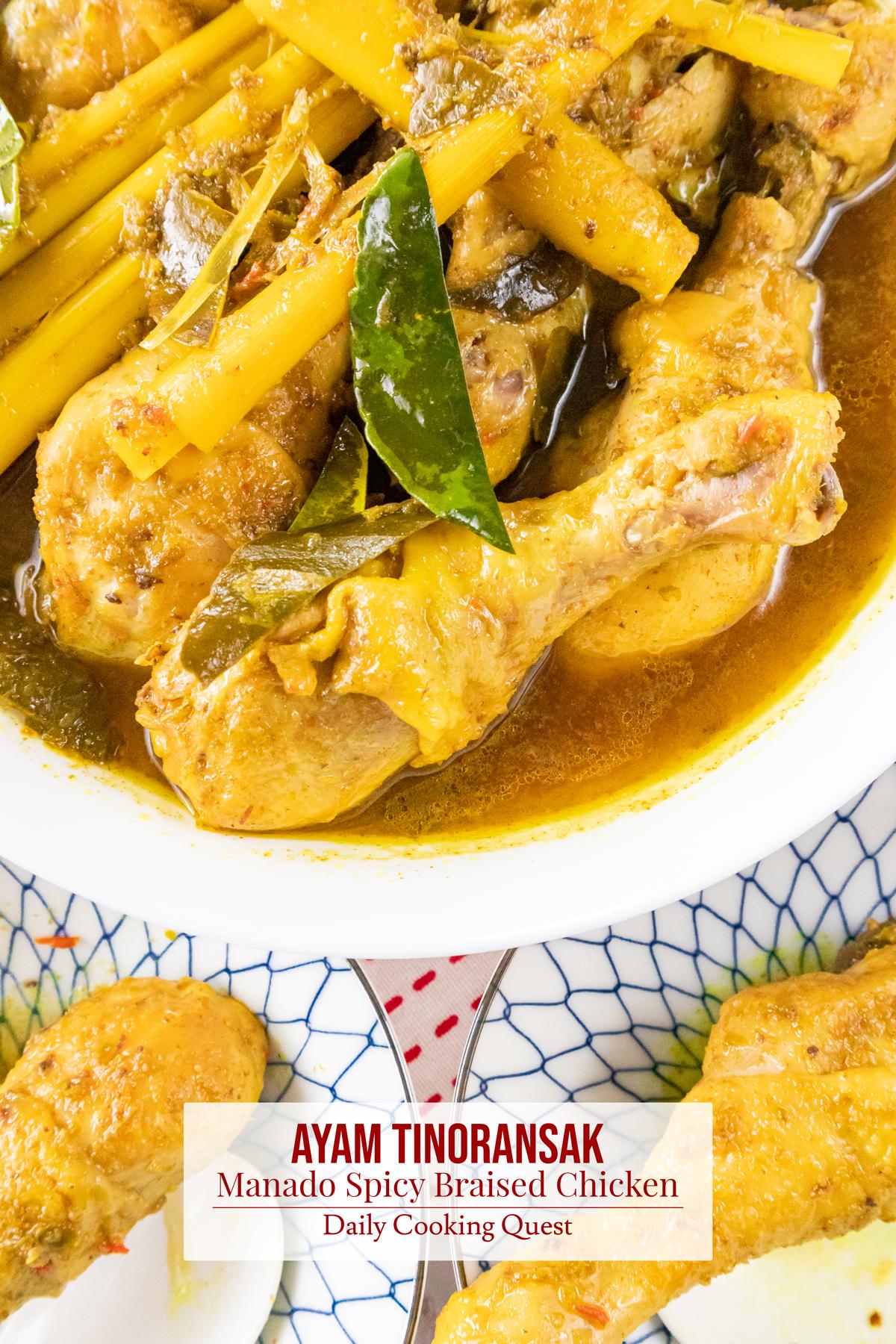 Ayam Tinoransak - Manado Spicy Braised Chicken.