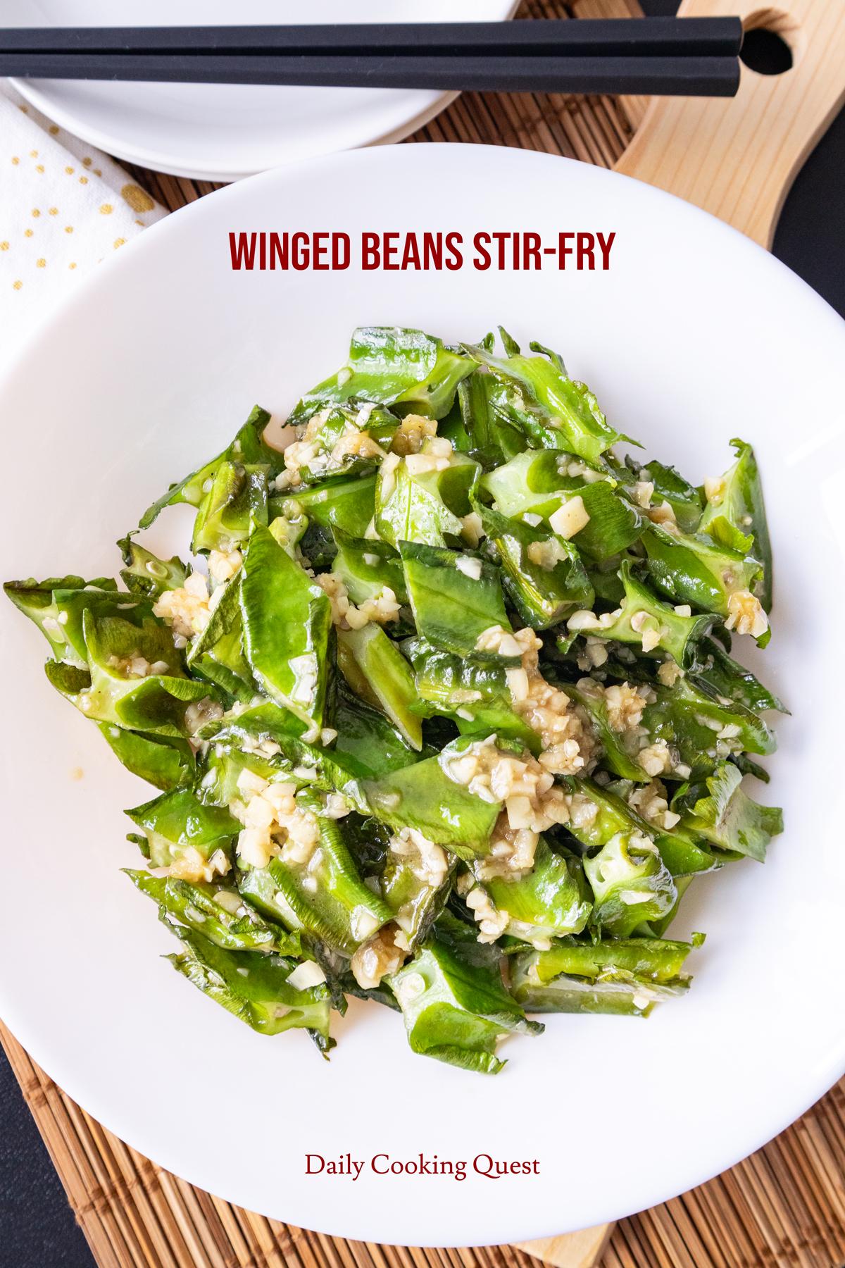 Winged Beans Stir-Fry.